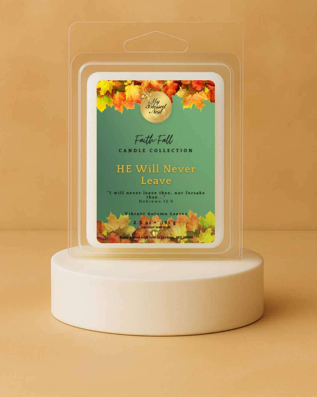 HE Will Never Leave (6 Cube Wax Melts)