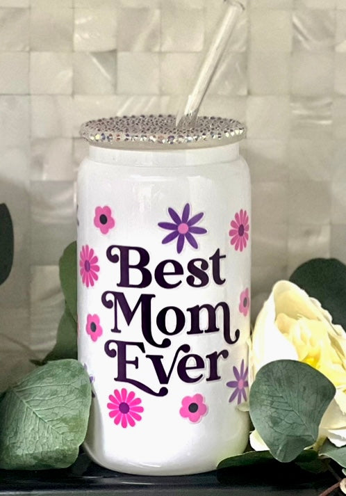 “Best Mom Ever” Floral Tumbler w/Rhinestone Lid
