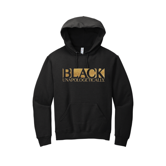 ***Pre-Order*** “Unapologetically Black” Hoodie