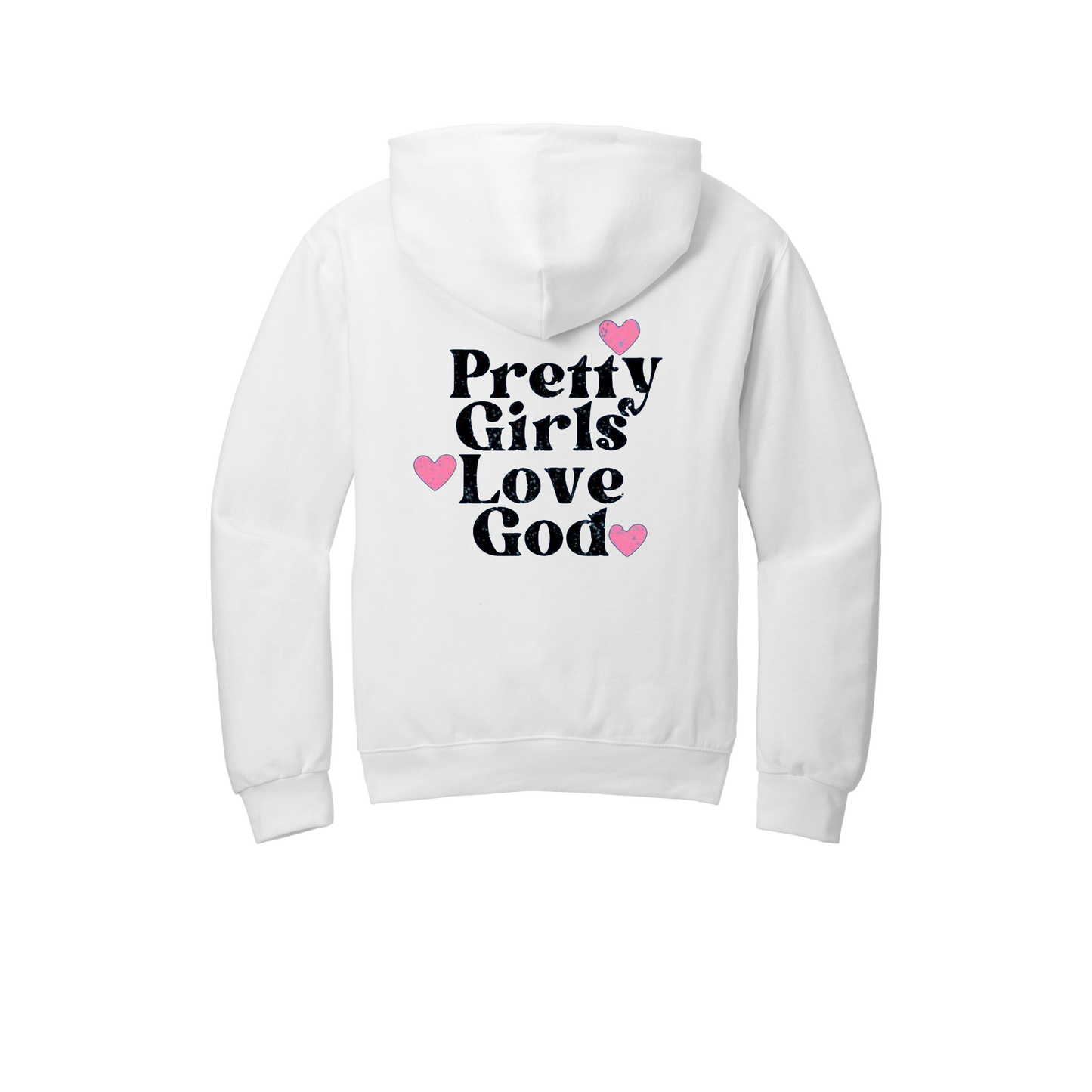 ***Pre-Order*** “Pretty Girls Love God” Hoodie (White)