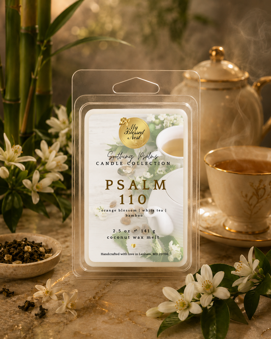 Psalm 110 - White Tea, Orange Blossom & Bamboo (Wax Melts)