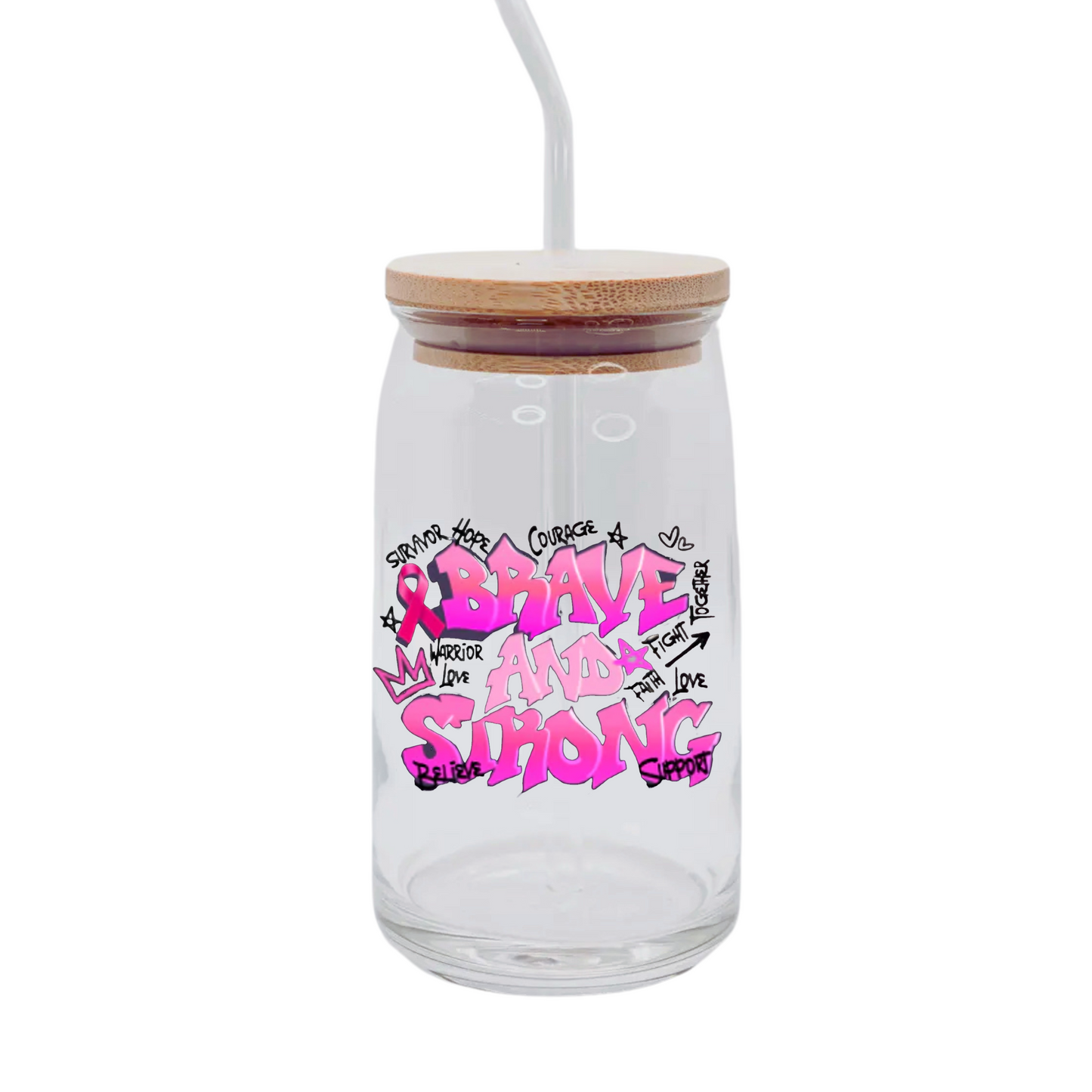 “Brave and Strong” Tumbler