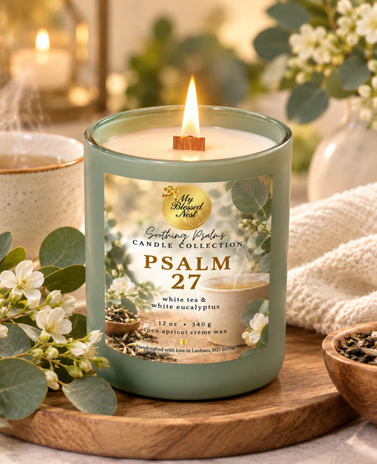 Psalm 27 Candle - White Eucalyptus & White Tea (12 oz Candle)