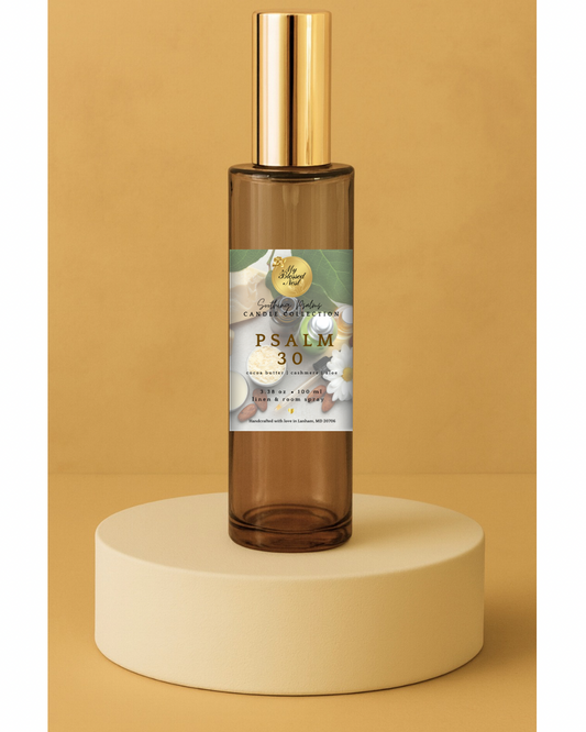 “Psalm 30” Linen & Room Spray (Cocoa Butter, Cashmere & Aloe)