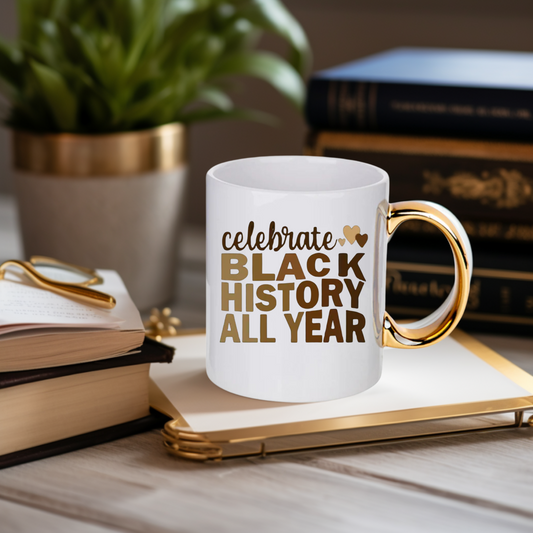 “Celebrate Black History” mug