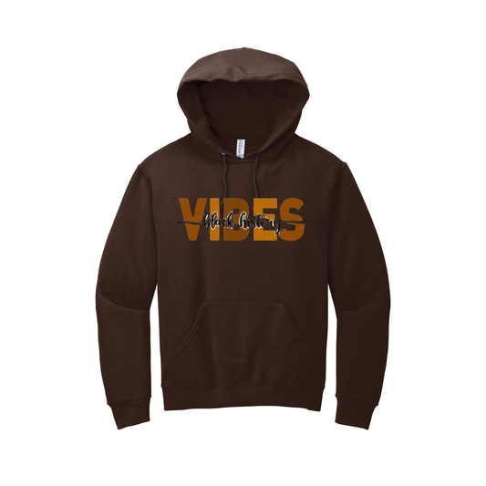 ***Pre-Order*** “Black History Vibes” Hoodie (Chocolate)