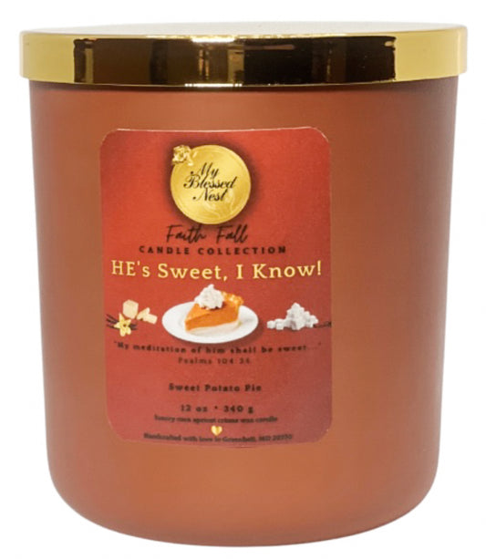 ***PRE-ORDER*** HE’s Sweet, I Know! Candle (12 oz)